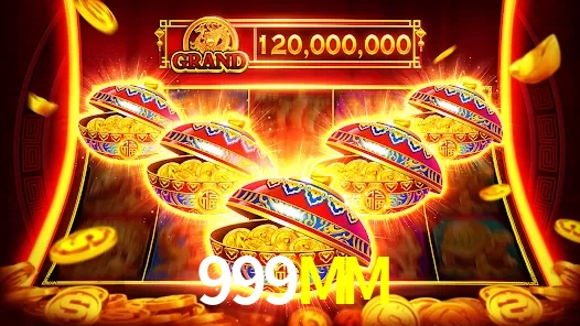 App 999MM slots mobile